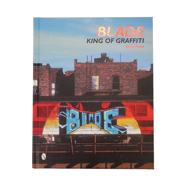 Blade // king of graffiti